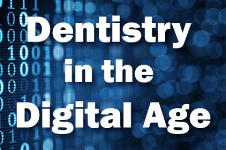 Dentistry in the Digital Age (featured image)